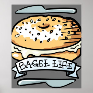 Bagel Life Everything Bagels are Everything to Me Poster