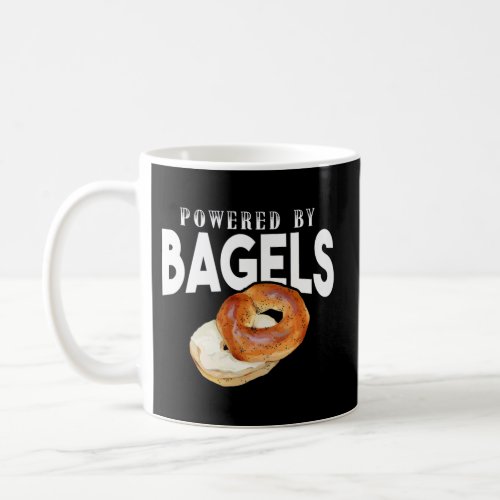 Bagel Powered By Bagels Coffee Mug