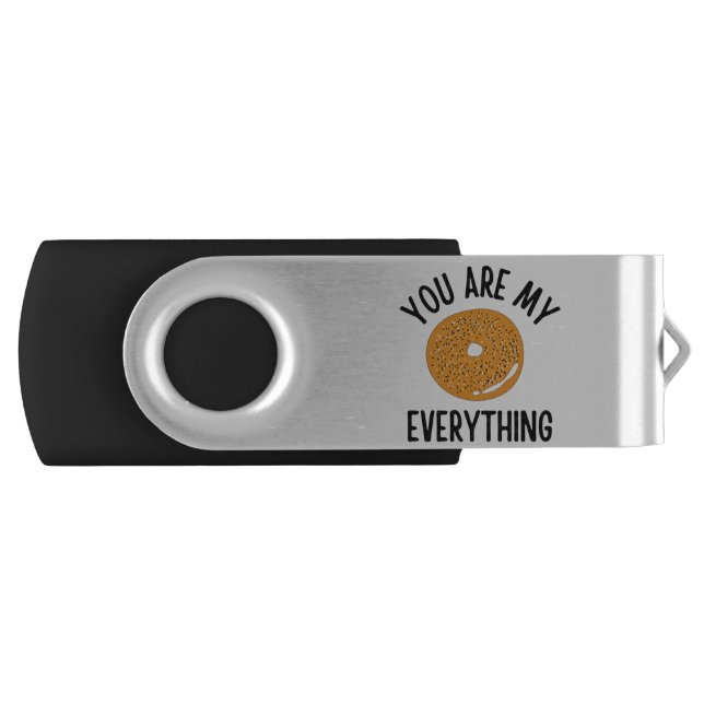 Bagel You  Are My Everything Funny Flash Drive (Front)