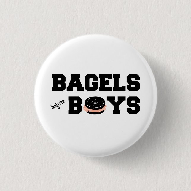 Bagels Before Boys Funny Jewish Deli Button (Front)