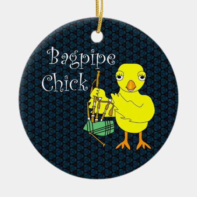 Bagpipe Chick Text Ceramic Ornament (Front)