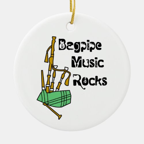 Bagpipe Music Rocks Ceramic Ornament