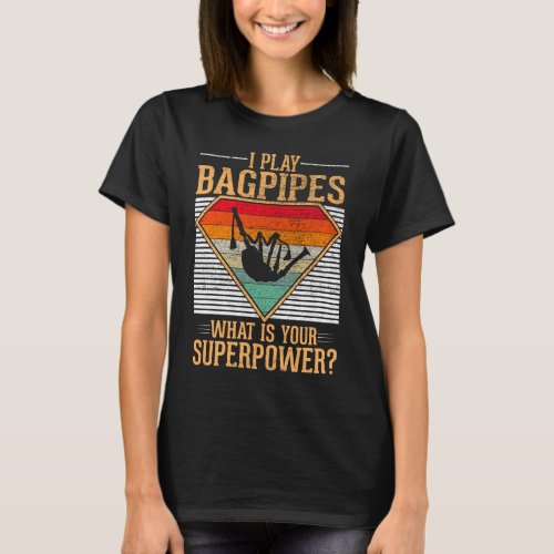 Bagpipe Musician Funny Bagpipe Player Humor T_Shirt