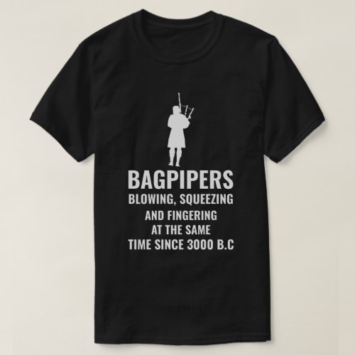 Bagpipe Scottish Scotland Music Player Funny Gift  T_Shirt