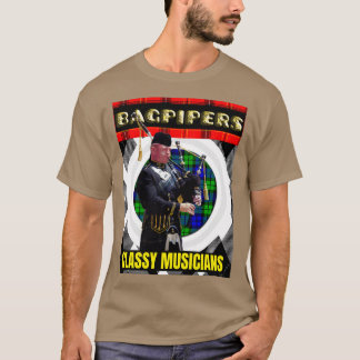 Bagpipers Classy Musicians T-Shirt