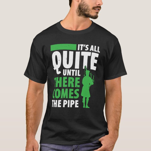 Bagpipes For Bagpiperist Bagpipe Player Bagpiping  T-Shirt (Front)