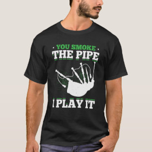 Bagpipes For Bagpiperist Bagpipe Player Bagpiping T-Shirt