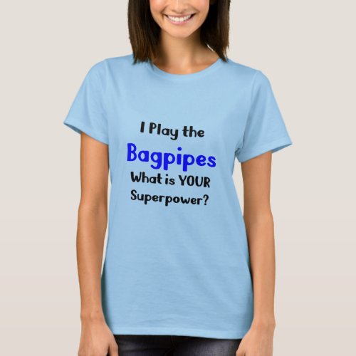 bagpipes play T_Shirt