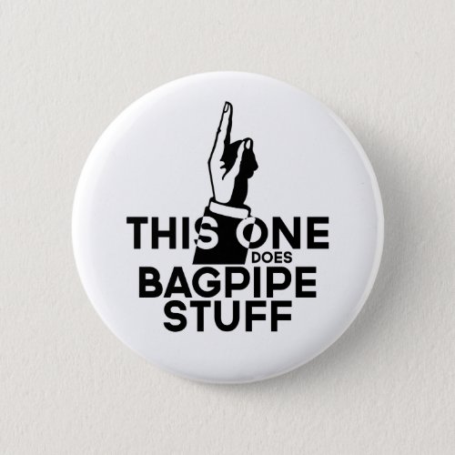 Bagpipes Stuff _ Funny Bagpipes Music Button