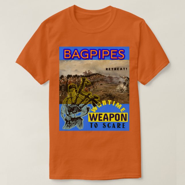 Bagpipes Weapon of War 1 T-Shirt (Design Front)