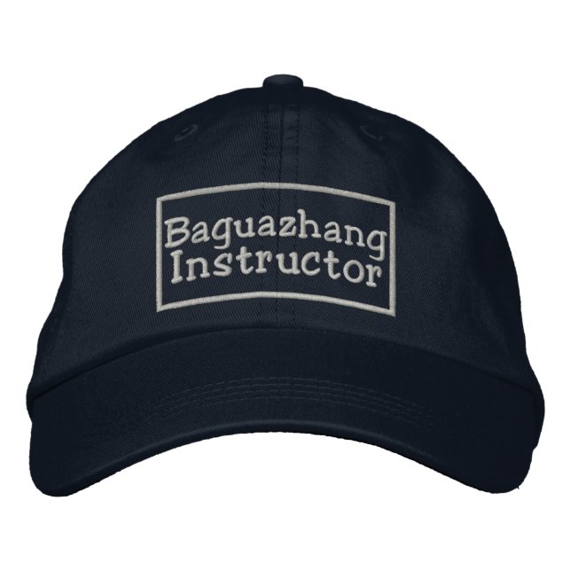 Baguazhang Instructor Embroidered Baseball Hat (Front)