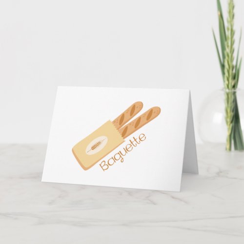 Baguette Card