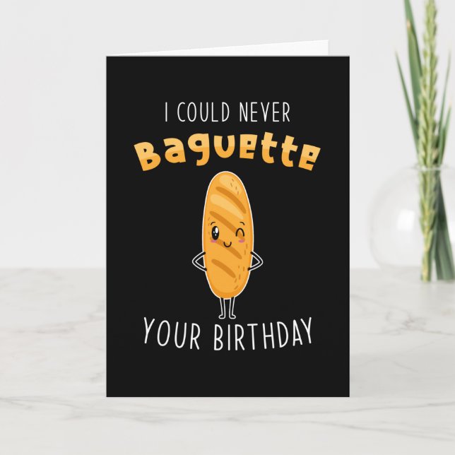 Baguette Word Game Birthday Card (Front)