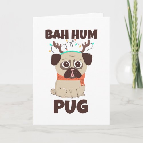 Bah Hum Pug Christmas Dog Holiday Card