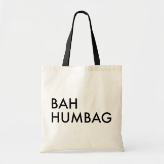 Bah Humbag Tote Bag