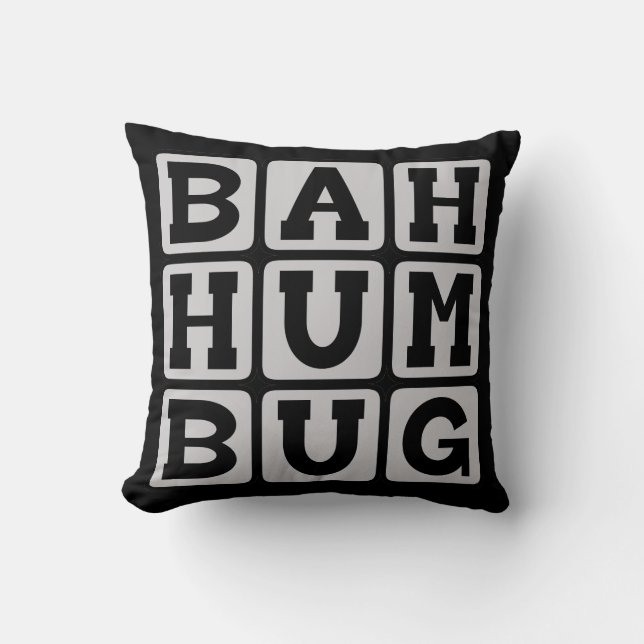 Bah Humbug, Anti-Christmas Sentiment Throw Pillow (Front)