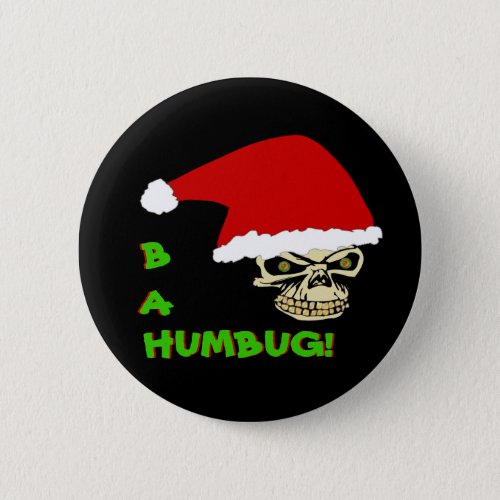 BAH HUMBUG Anti Christmas Skull Round Button