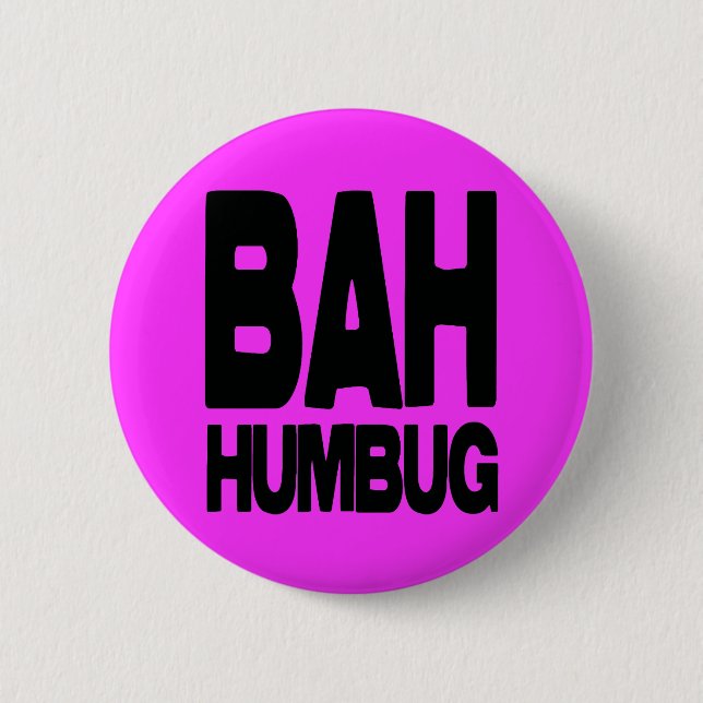 Bah humbug button (Front)