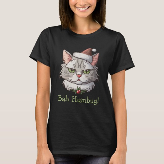 Bah Humbug Cat Christmas T-Shirt (Front)