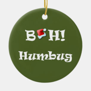 Bah! Humbug Christmas Decoration