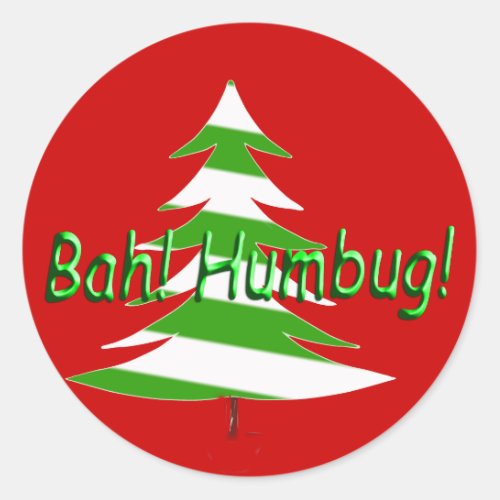 Bah Humbug Classic Round Sticker