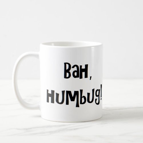 bah humbug coffee mug