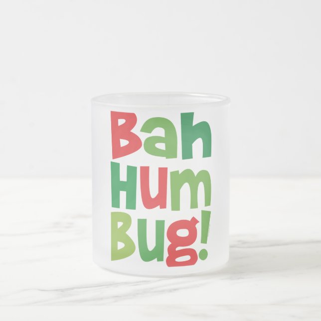 Bah Humbug Frosted Glass Coffee Mug (Center)
