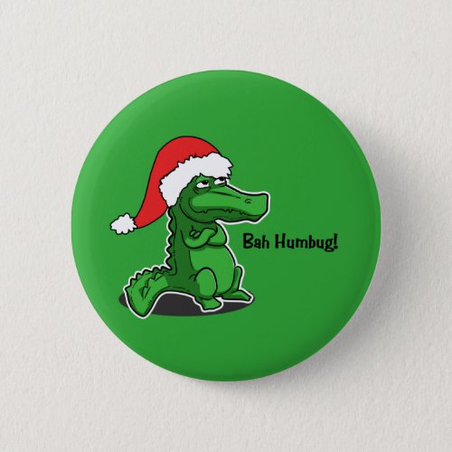 Bah Humbug Fun Alligator with Santa hat Pinback Button