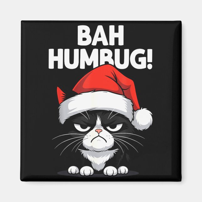 Bah Humbug Funny Bad Cat Christmas Hater Cat Lover Magnet (Front)
