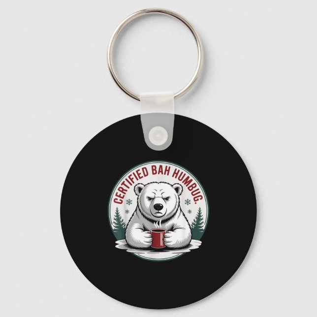 Bah Humbug Funny Christmas Lar Bear Sarcastic Holi Keychain (Front)