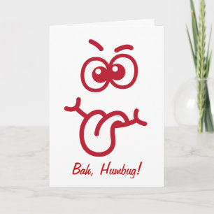 Bah Humbug Funny Face Christmas Card