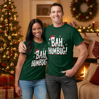 Bah Humbug Funny Sarcastic Grumpy Christmas Holida T-Shirt