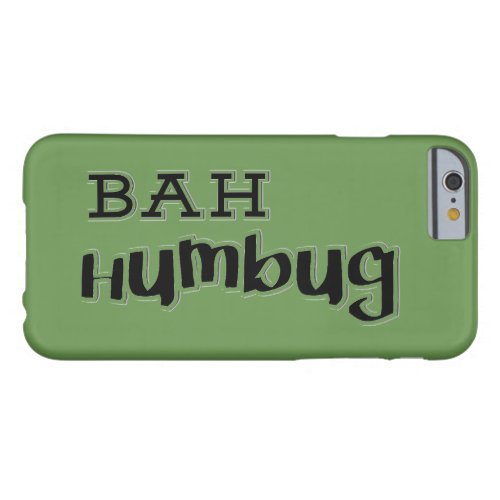 Bah Humbug Holiday Phone Case