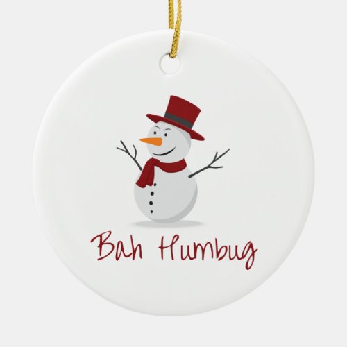 Bah Humbug _  Mischievous Snowman  _ Christmas Ceramic Ornament