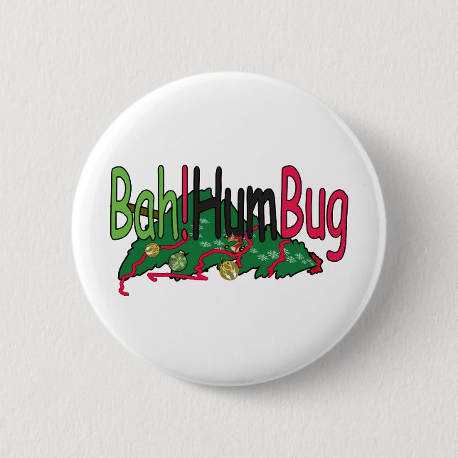Bah!HumBug Pinback Button (Front)
