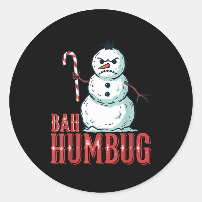 Bah Humbug Santa Hat Angry Snowman Sarcastic Chris Classic Round Sticker (Front)
