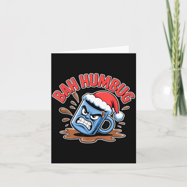 Bah Humbug Santa's Coffee Mug Sarcastic Christmas  Card (Front)