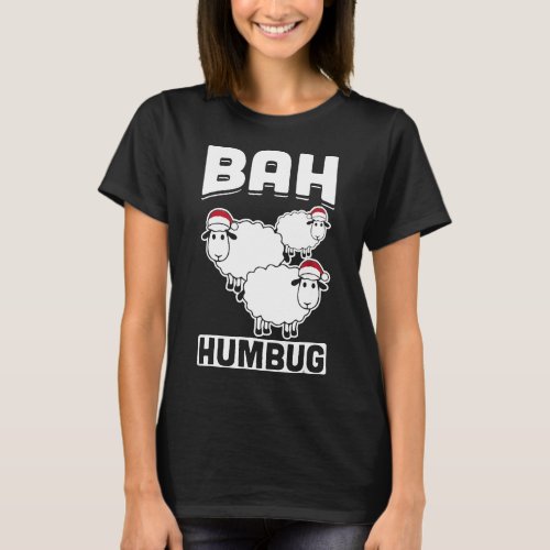 Bah Humbug Sheep Santa Hat Anti Xmas Hate Scrooge T_Shirt