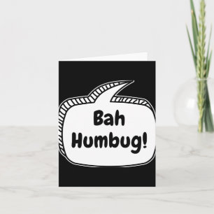 Bah Humbug Speech Bubble T Shirt Card