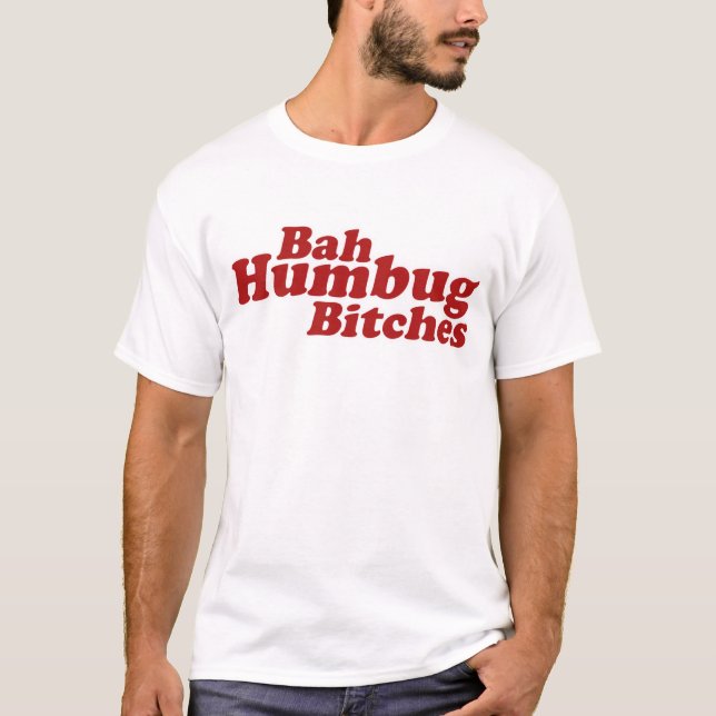 Bah Humbug T-Shirt (Front)