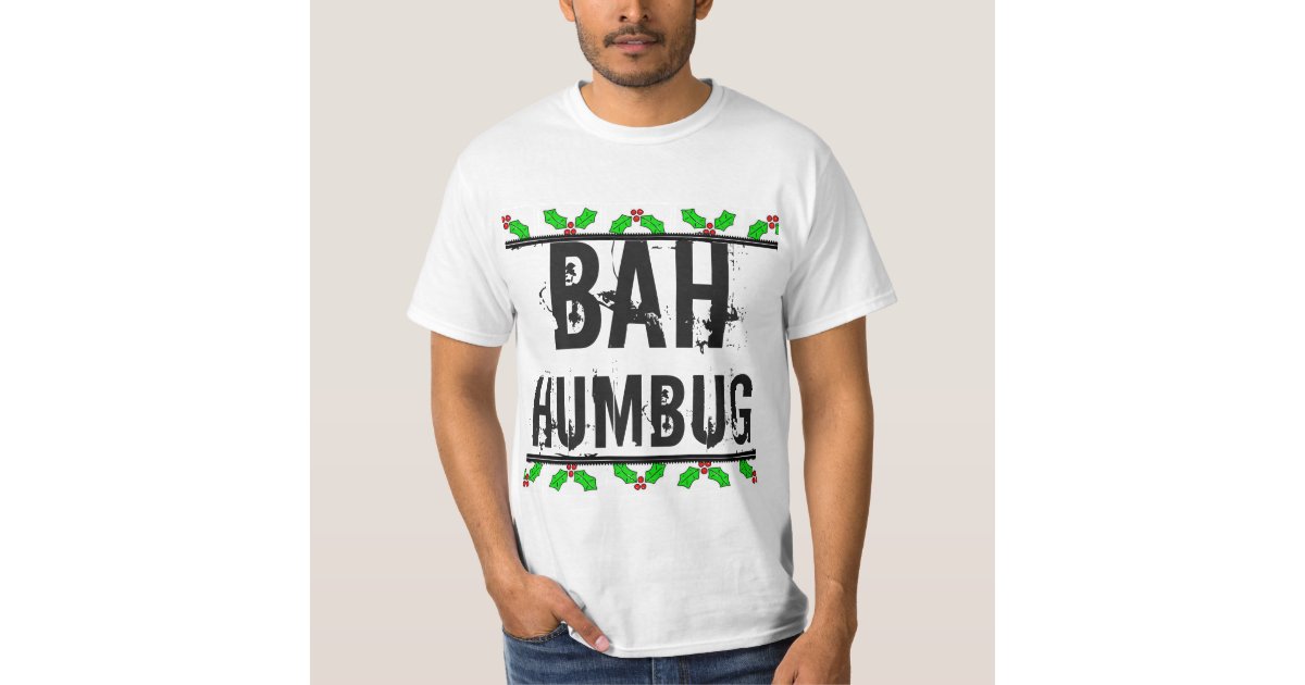 Bah Humbug Christmas Humbug Printed T-Shirt