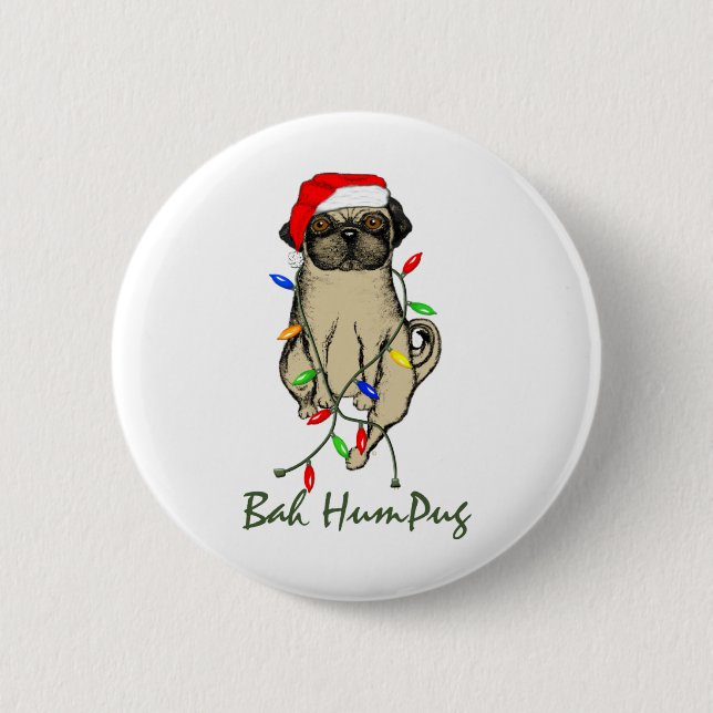 Bah HumPug Pinback Button (Front)