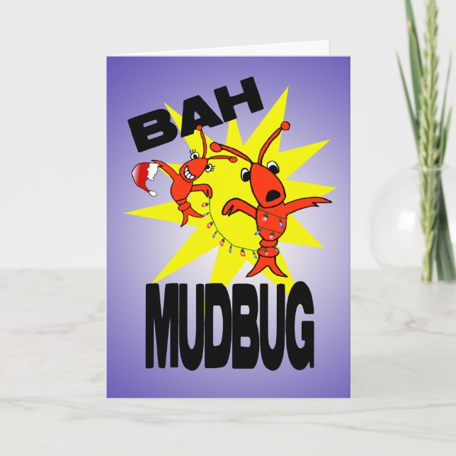 Bah Mudbug Humbug Crawfish Christmas Holiday Card (Front)