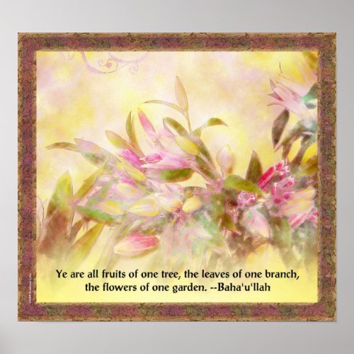 Bahai Flowers of One Garden Quotation Poster