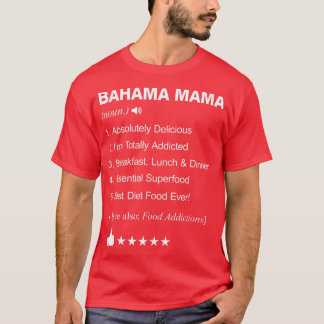 Bahama Mama Definition Meaning _ Funny T-Shirt