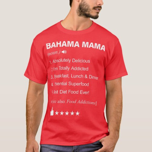 Bahama Mama Definition Meaning _ Funny  T_Shirt