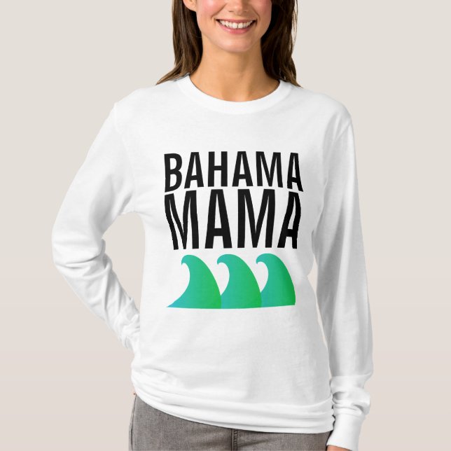 BAHAMA MAMA T-Shirts (Front)