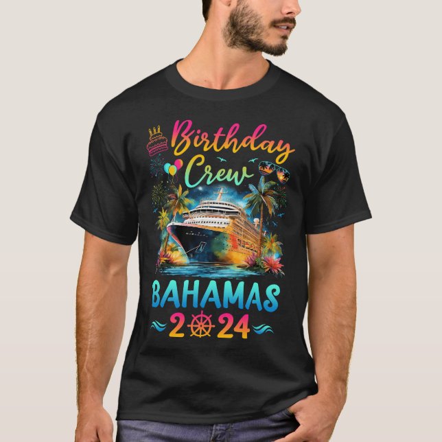Bahamas 2024 Vacation Birthday Crew Trip Matching  T-Shirt (Front)