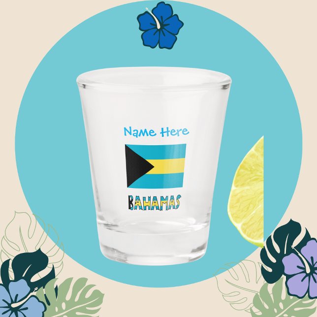 Bahamas and Bahamian Flag Blue Personalization  Shot Glass (Shot glass with Bahaman flag and the word BAHAMAS  below. Add a name above.)