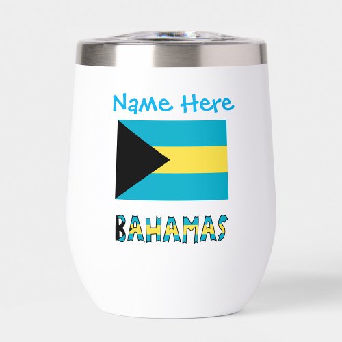Bahamas and Bahamian Flag Blue Personalization  Thermal Wine Tumbler